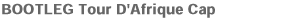 BOOTLEG Tour D'Afrique Cap ブートレッグ ツール・ド・アフリカ キャップ